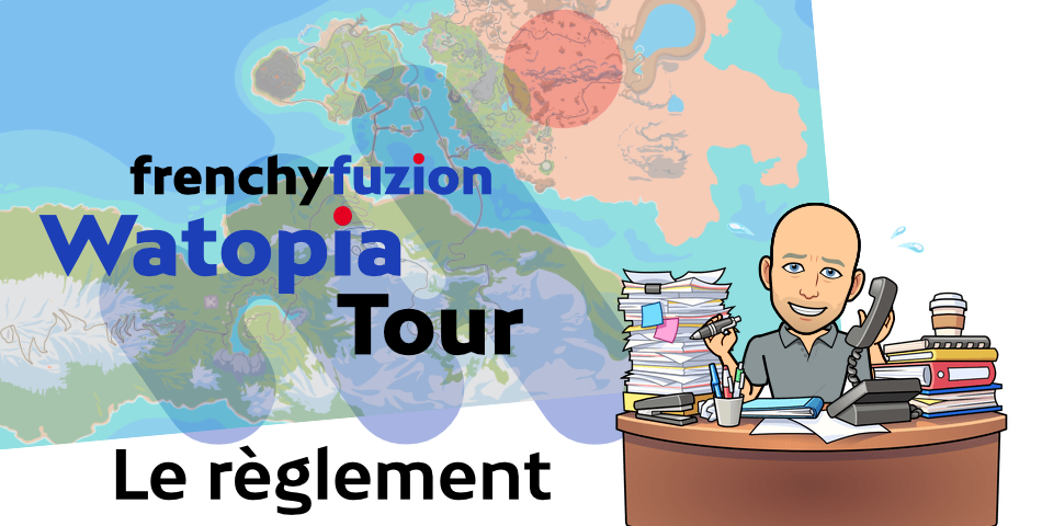 Zwift – Frenchy Fuzion Watopia Tour – Le règlement