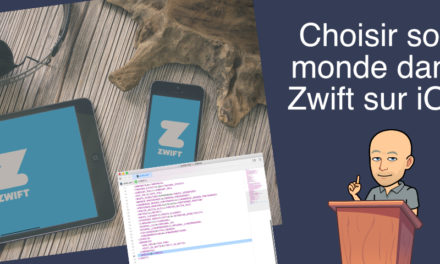 Zwift – Choisir son monde sur iPad et iPhone (iOS)