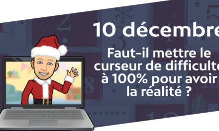 Faut-il régler le curseur de difficulté à 100% pour avoir la réalité ?