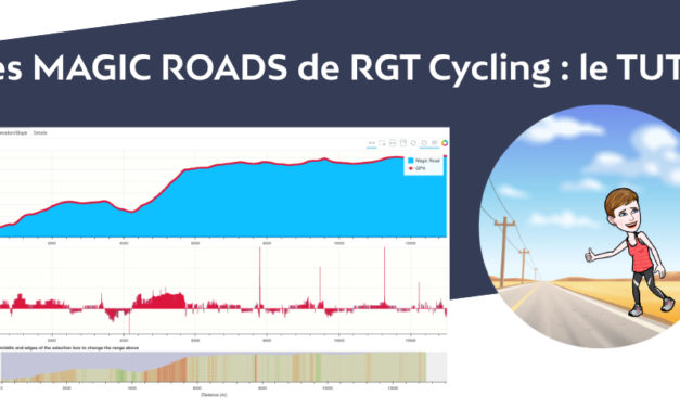 Les Magic Roads de RGT Cycling : le tuto