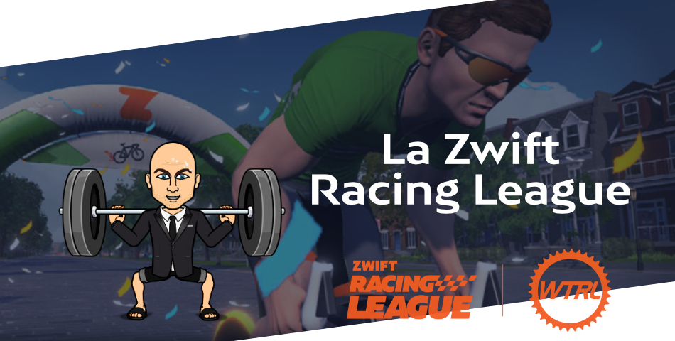 La ZRL : Zwift Racing League