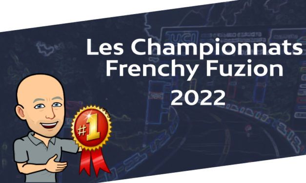 Les championnats Frenchy Fuzion 2022 sur Zwift