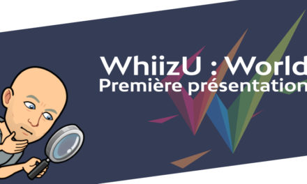WhiizU: World – Première présentation