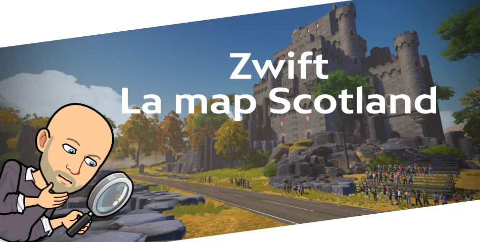 Zwift – La map Ecosse / Scotland