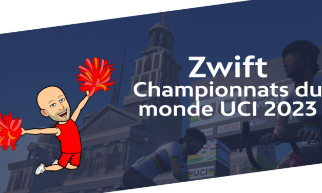 Zwift – Les championnats du monde UCI 2023