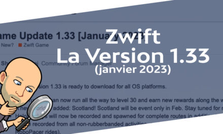 Zwift – la version 1.33 (janvier 2023)