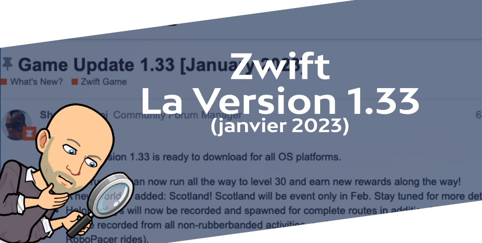 Zwift – la version 1.33 (janvier 2023)