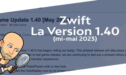 Zwift – La version 1.40 (mi-mai 2023)