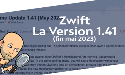 Zwift – La version 1.41 (fin-mai 2023)